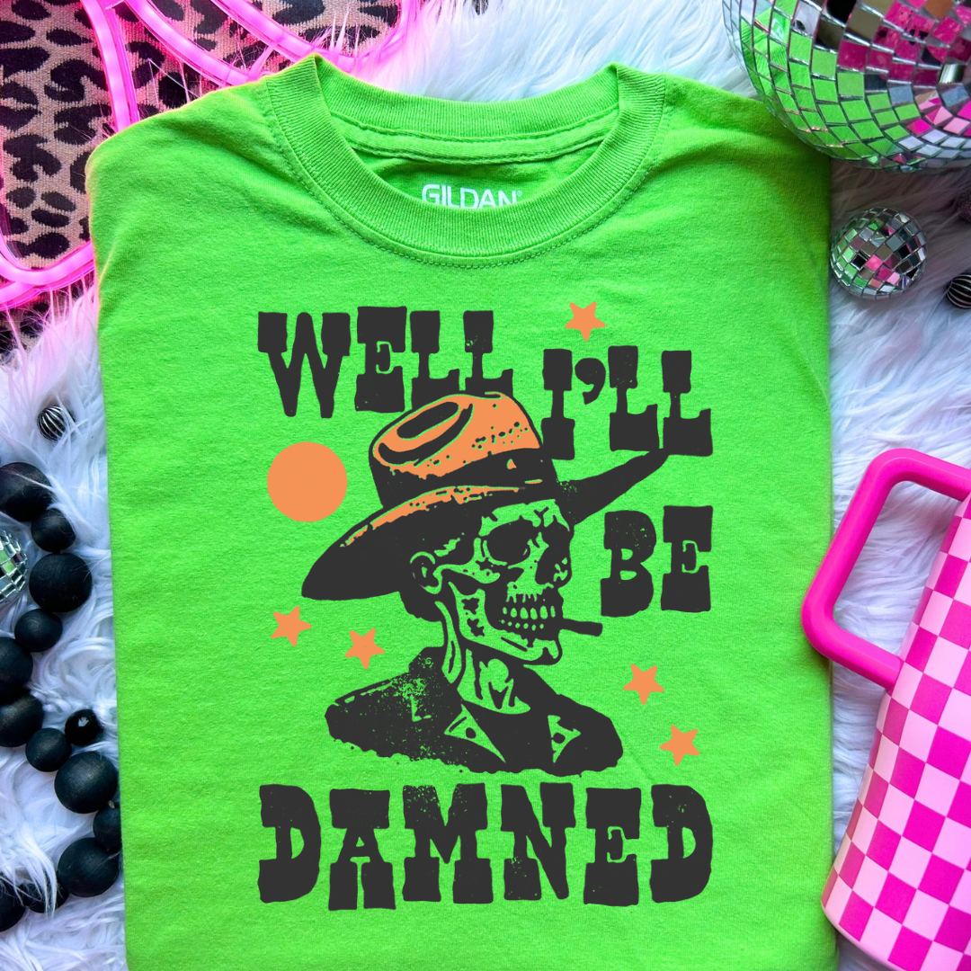The Branded Roan - I’ll Be Damned Tee