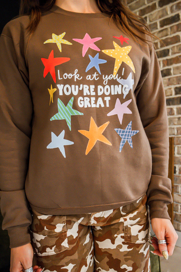 Your Doing Great Crewneck