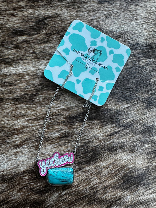 The Branded Roan - Pink & Turquoise Yeehaw Necklace