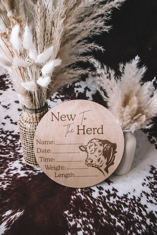 New to the Herd Hereford Baby Birth Stat Sign