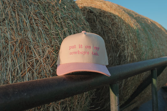 Put It On My Cowboys Tab Pink Cap