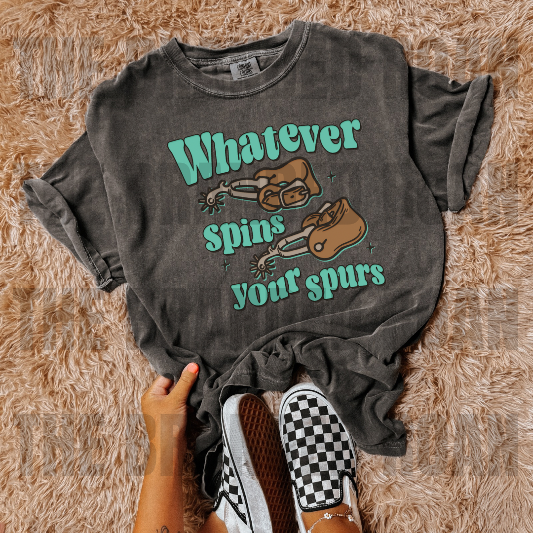 The Branded Roan - Whatever Spins Your Spurs Tee